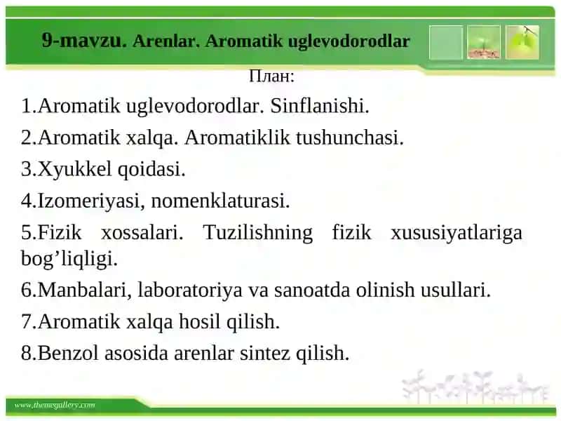 Arenlar. Aromatik uglevodorodlar 2