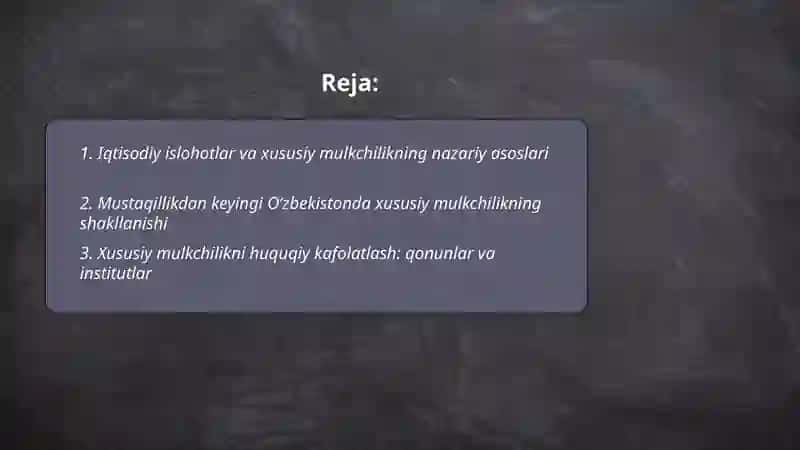 Iqtisodiy islohatlar xususiy mulkchilikning shakllanishi 2
