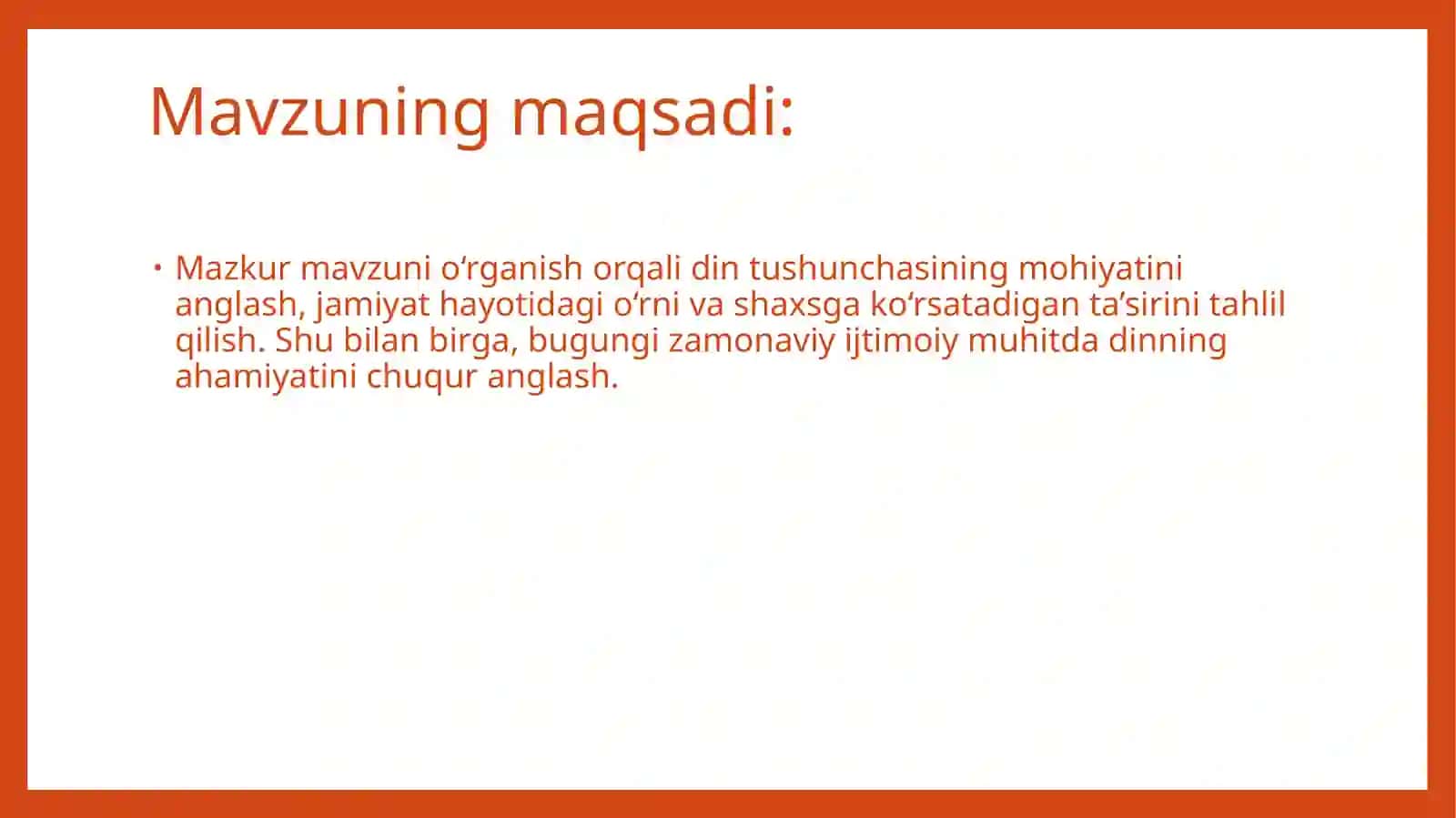 Dinningmohiyati,jamiyatvashaxshayotidagio‘rni 2