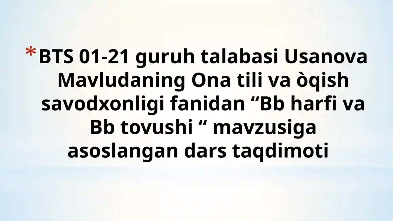 Bb harfi va Bb tovushi 2