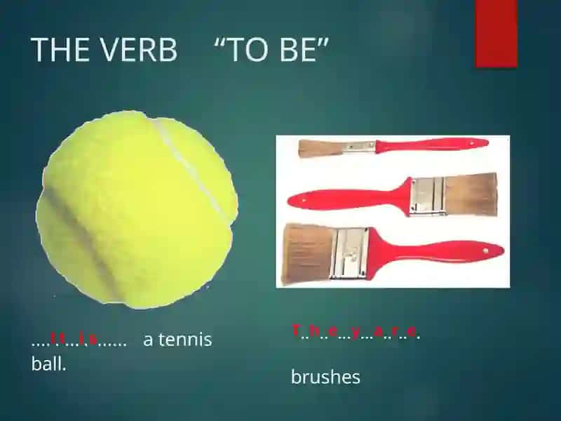 THE VERB "TO BE" 2
