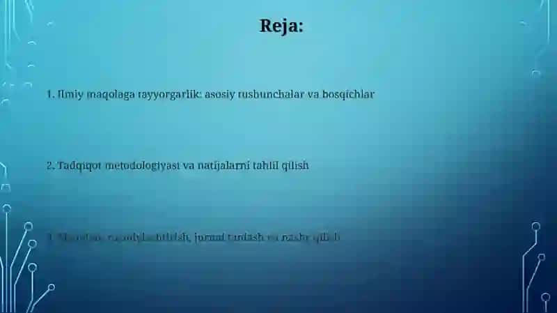Ilmiy uslub. Ilmiy maqola tayyorlash 2