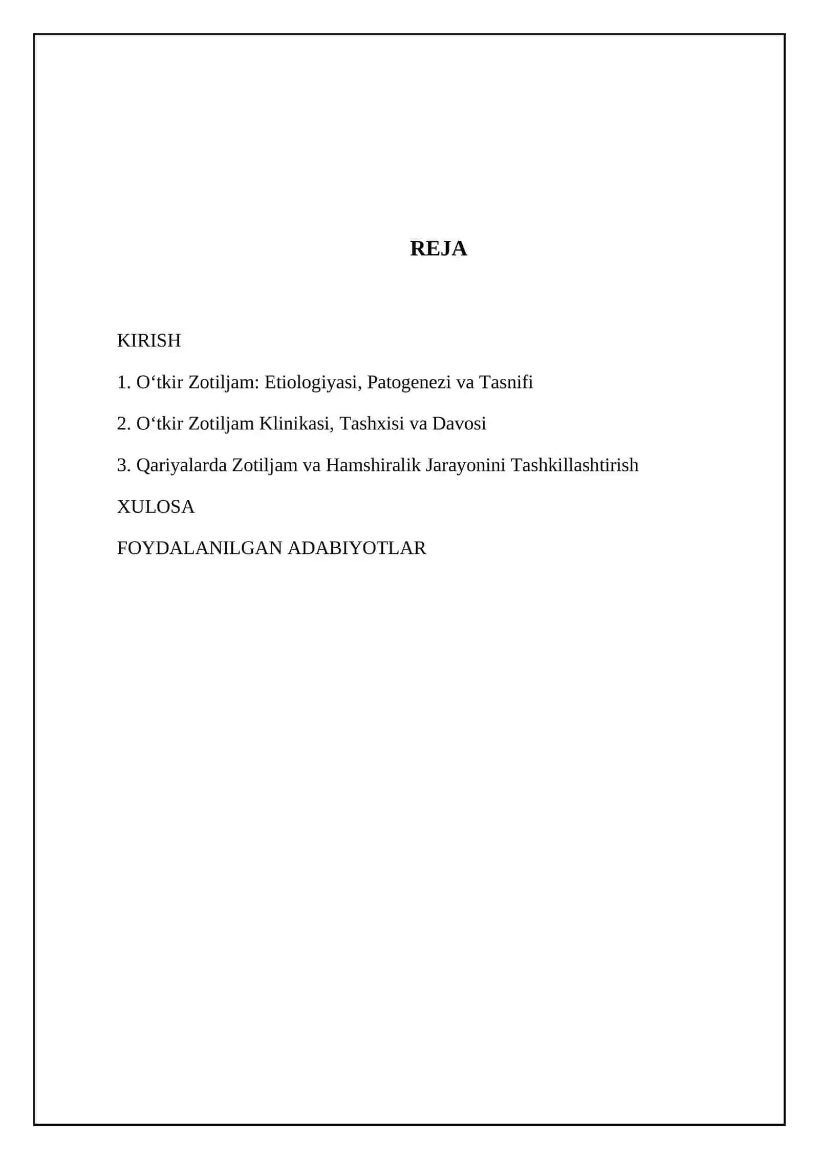 Oʻtkir zotiljam. Etiologiyasi. Patogenezi. Tasnifi. Klinikasi. Tashxis. Davosi. Zotiljamni qariyalarda namoyon boʻlishi. Hamshiraning jarayonini tashkillashtirish. Hamshiraning tashxisi, reja, rejani amalga oshirish, baholash 2