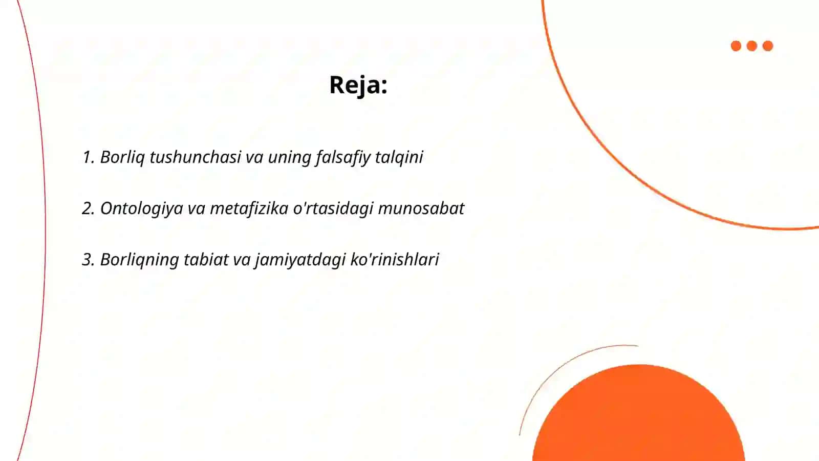 BORLIQ FALSAFASI (ONTOLOGIYA) 2