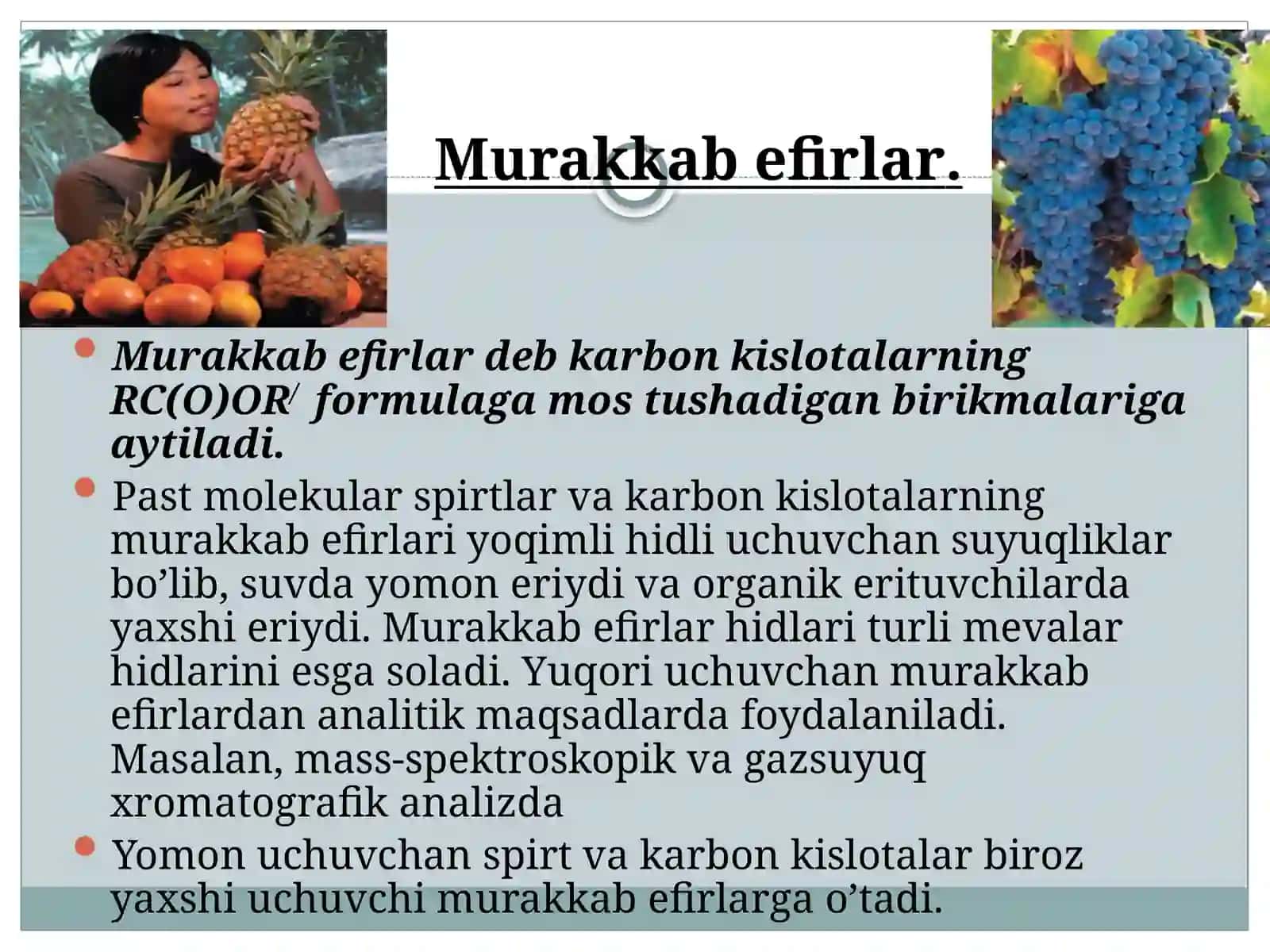 Murakkab efirlar va yog'lar 2