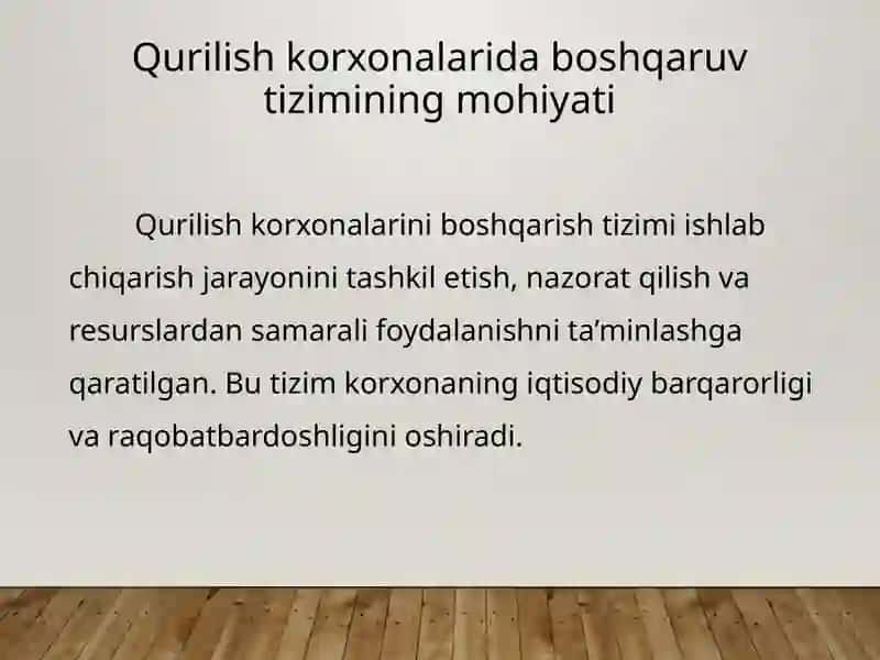 Qurilish korxonalarini boshqarishning zamonaviy tizimi 2