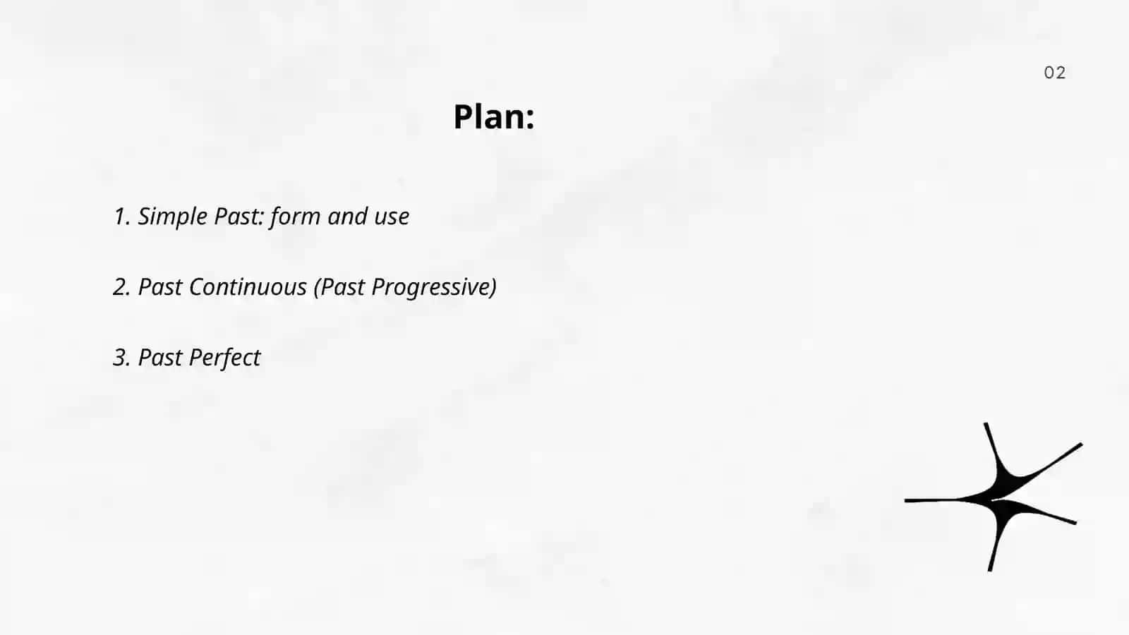 Past Tenses 2