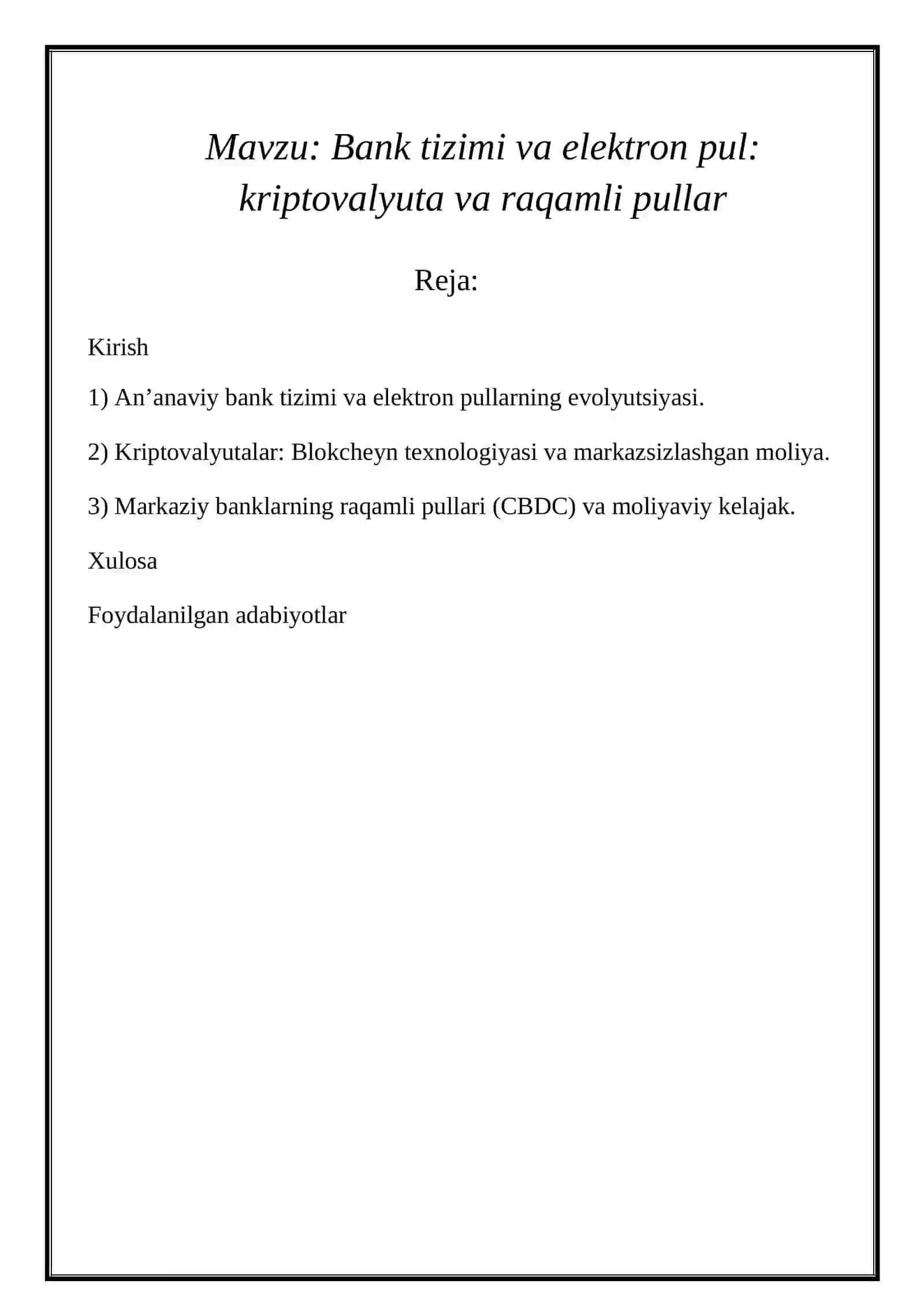 Bank tizimi va elektron pul: kriptovalyuta va raqamli pullar 2