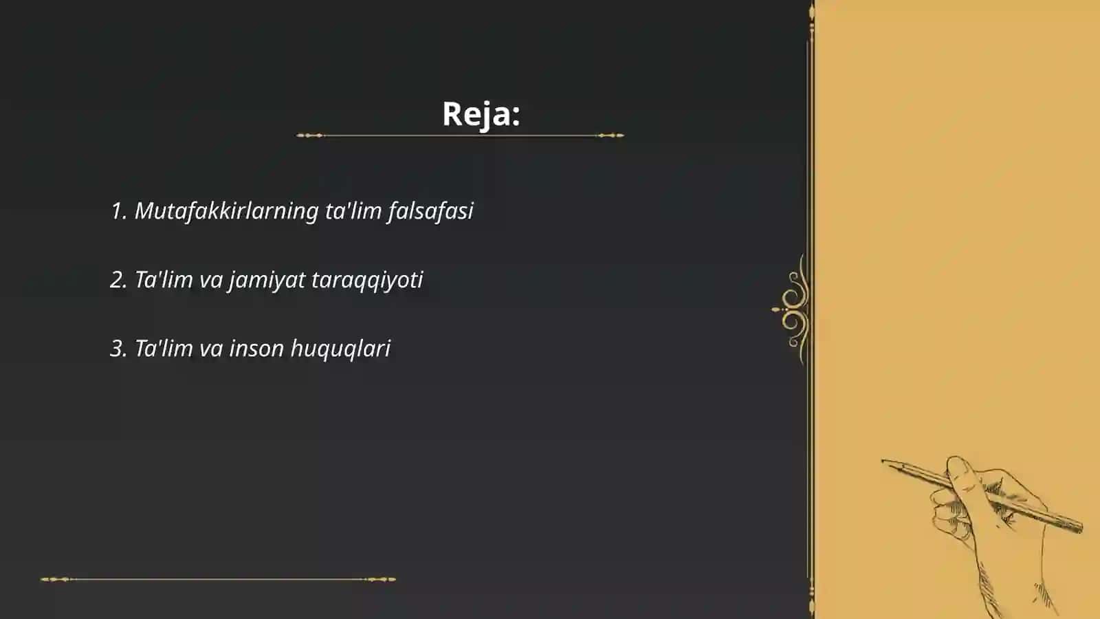 Mutafakkirlar ta'lim haqida 2