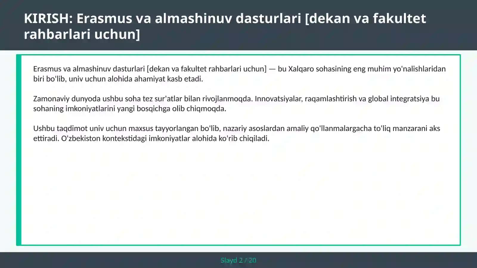 Erasmus va almashinuv dasturlari [dekan va fakultet rahbarlari uchun] 2