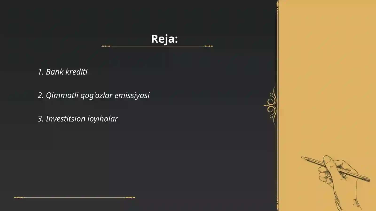 Moliyalashtirish manbalari va usullari 2