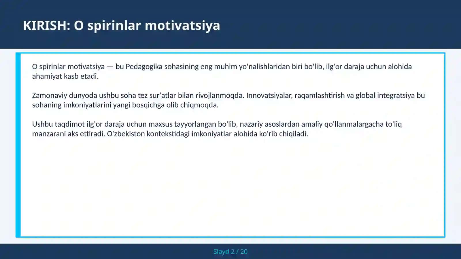 O spirinlar motivatsiya 2