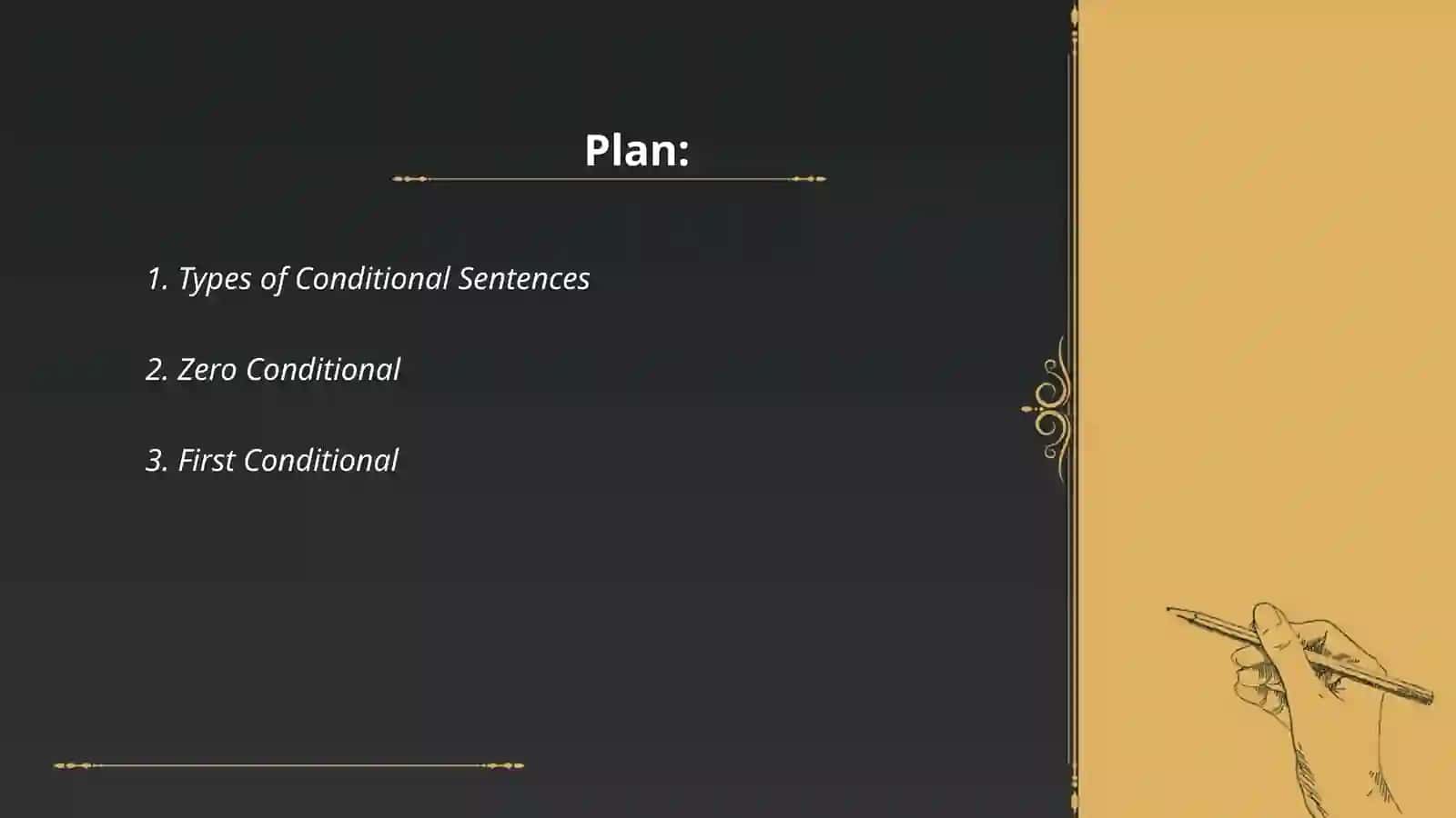 Types of Conditional Sentences 2