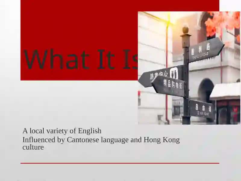 Hong Kong Dialect in English 2