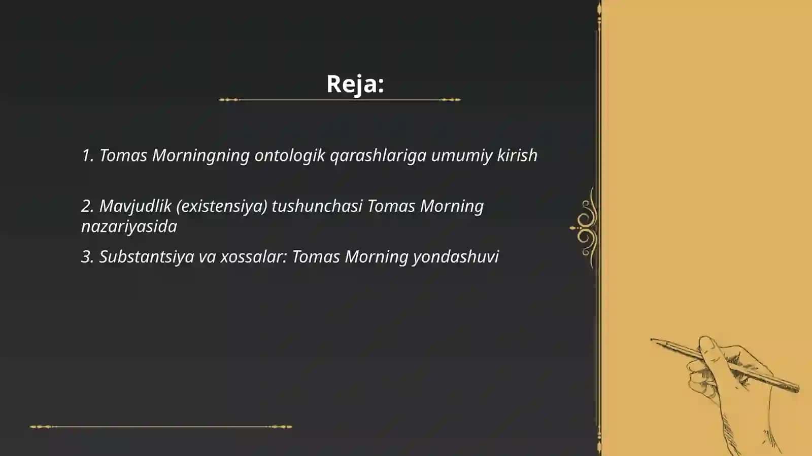 Tomas Morning ontologik qarashlari 2