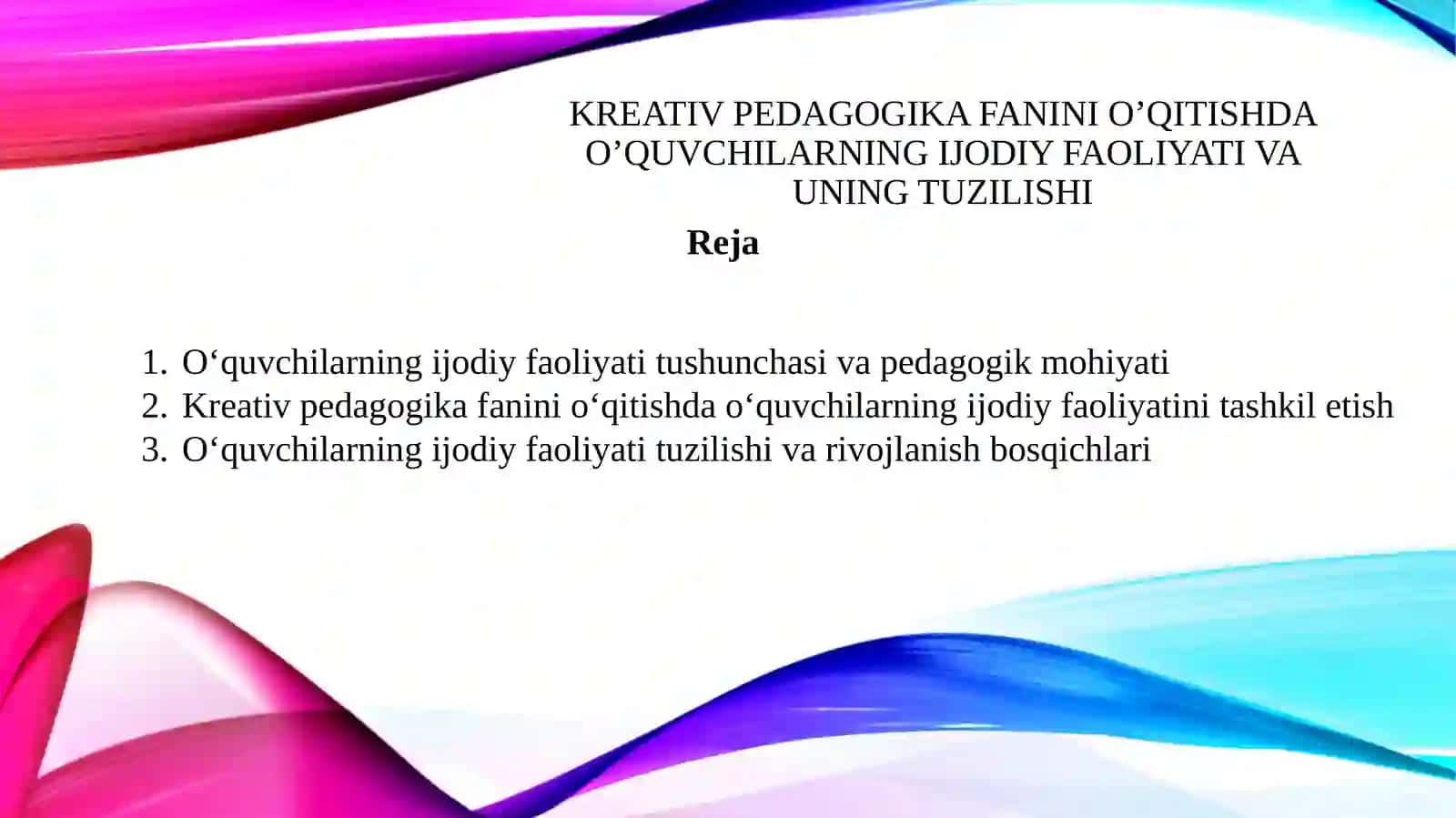 KREATIV PEDAGOGIKA FANIDAN MUSTAQIL ISHI 2