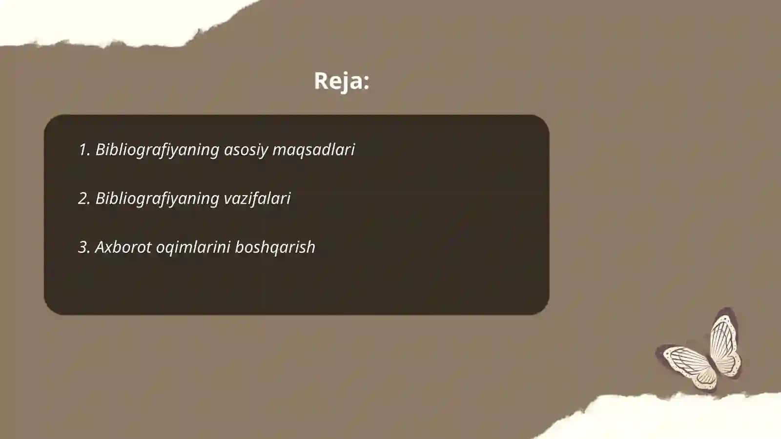 Bibliografiya fanining maqsad va vazifalari 2