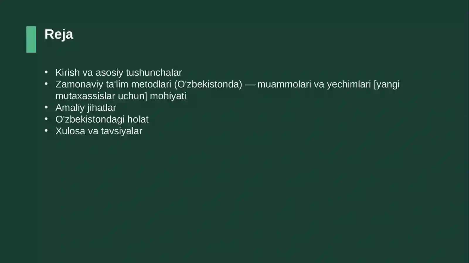 Zamonaviy ta'lim metodlari (O'zbekistonda) — muammolari va yechimlari [yangi mutaxassislar uchun] 2