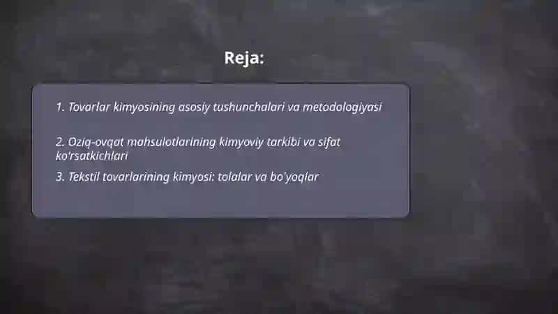 Tovarlar kimyosi 2