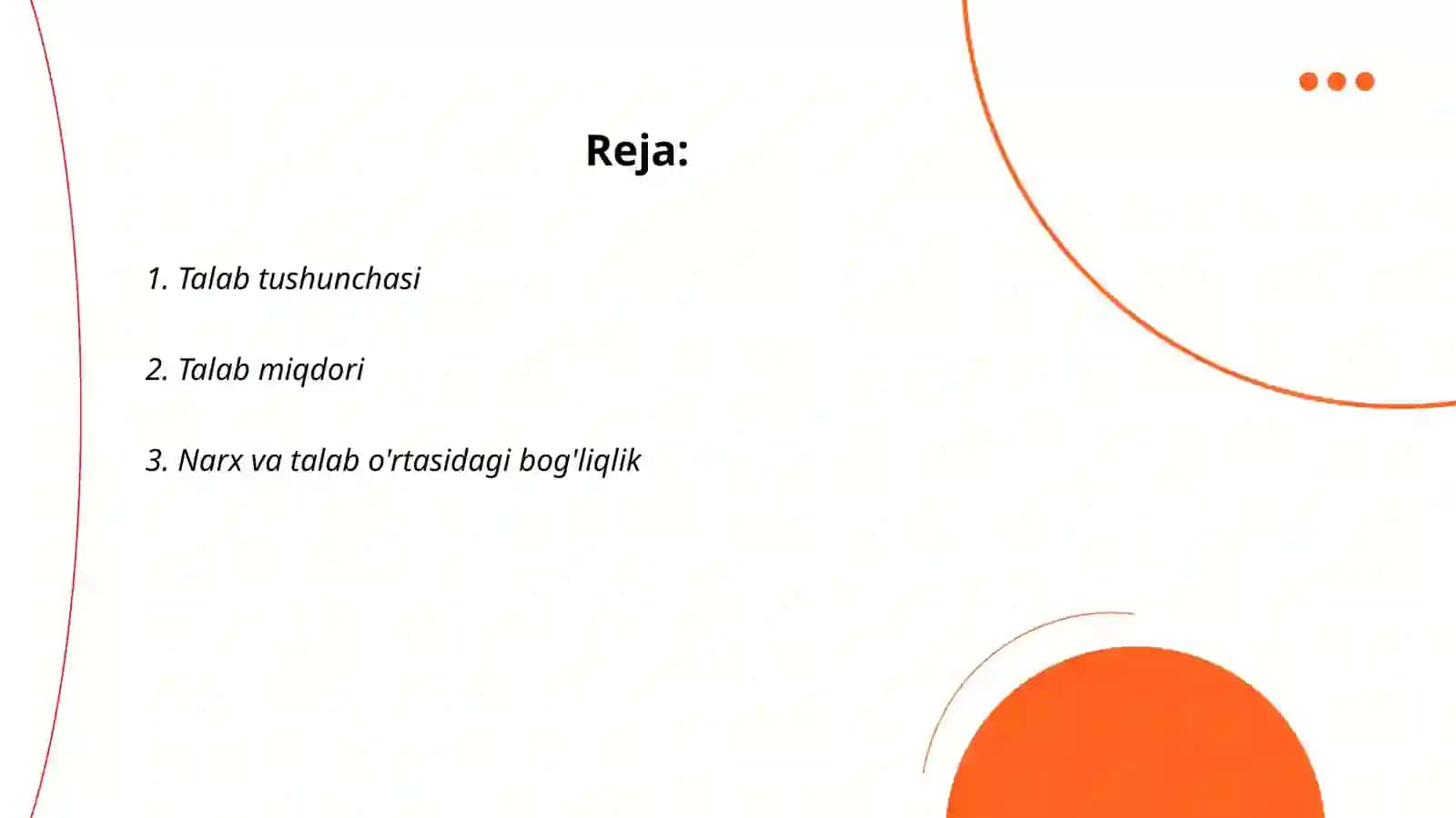 Talab tushunchasi va uning miqdoriga tasir qiluvchi omillar. Talab qonuni 2
