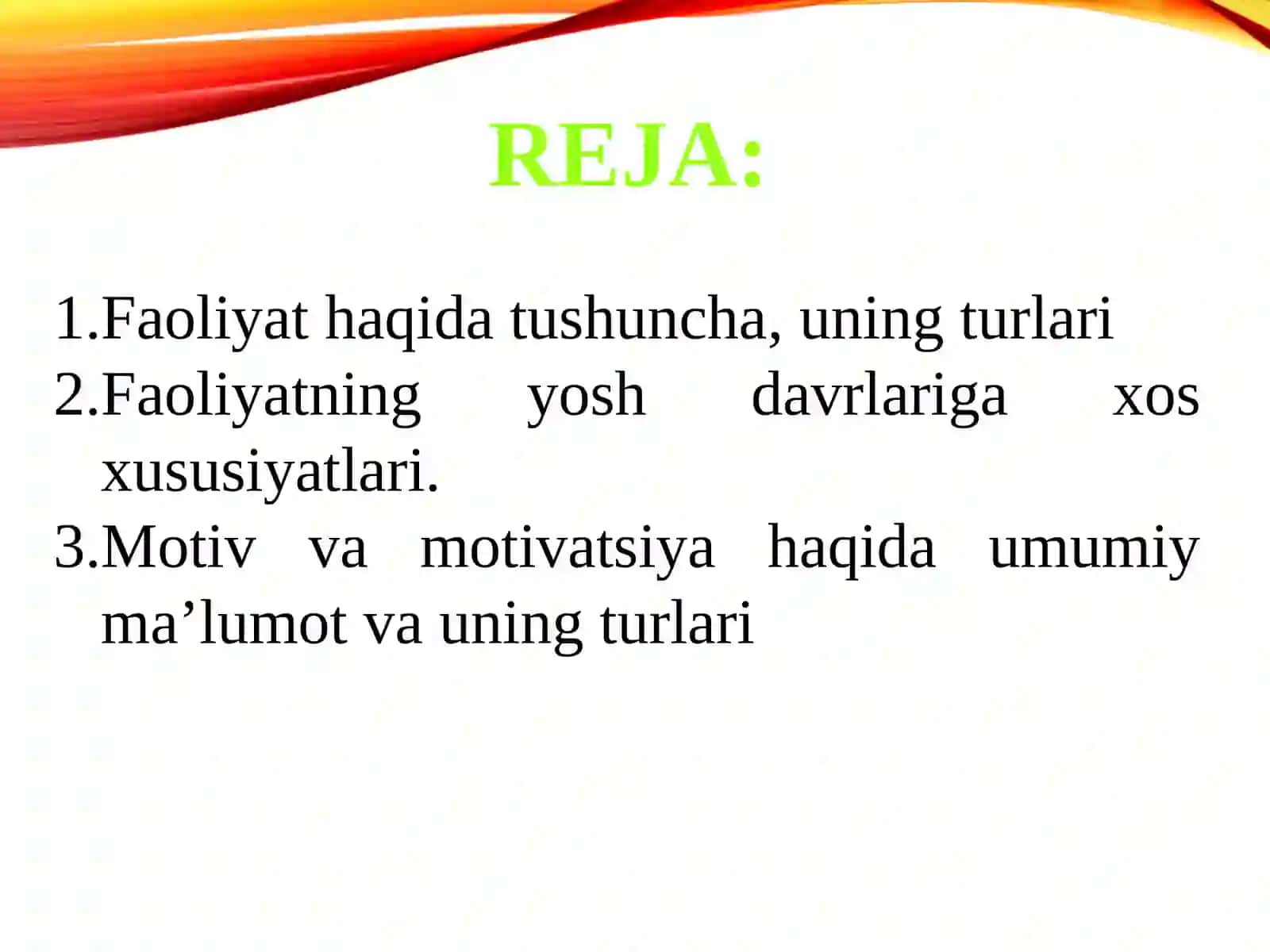 FAOLIYAT VA MOTIVATSIYA 2