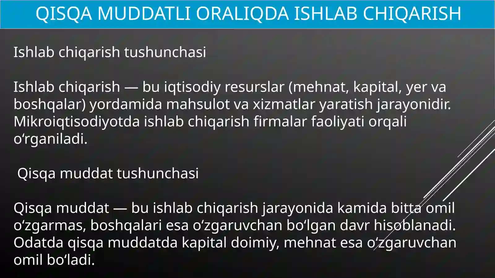 Qisqamuddatli oraliqda ishlab chiqarish 2