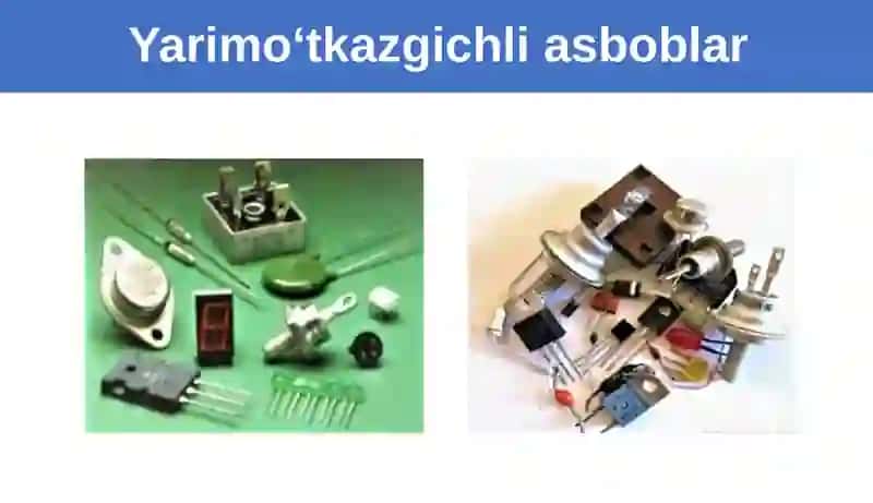 Yarimo'tkazgichli asboblar 2