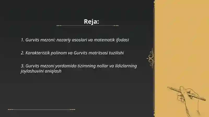 Gurvits mezonidan foydalangan holda avtomatik boshqarish tizimlarining barqarorligini oʻrganish 2