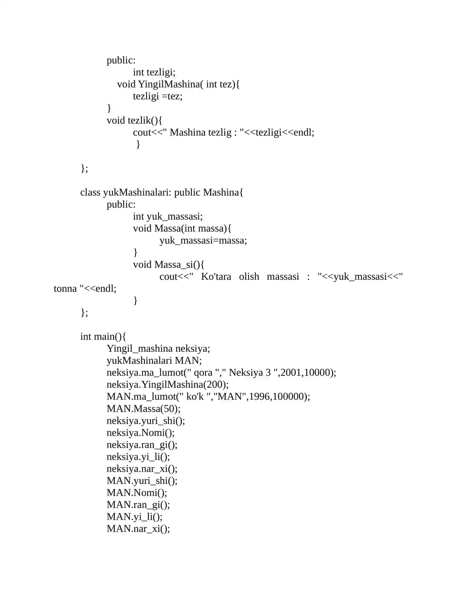Mashina vorislik haqida kod  c++ da 2