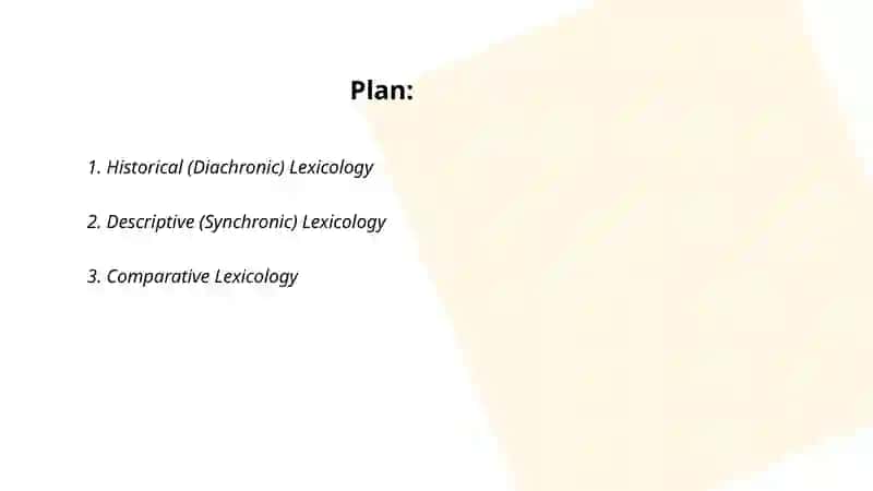 Types of Lexicology 2