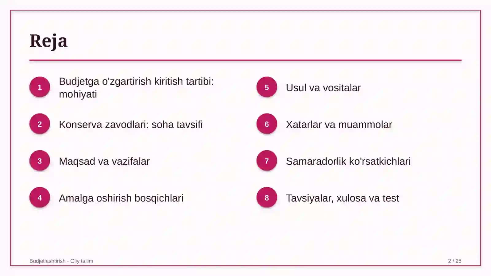Konserva zavodlarida budjetga o'zgartirish kiritish tartibini belgilash 2