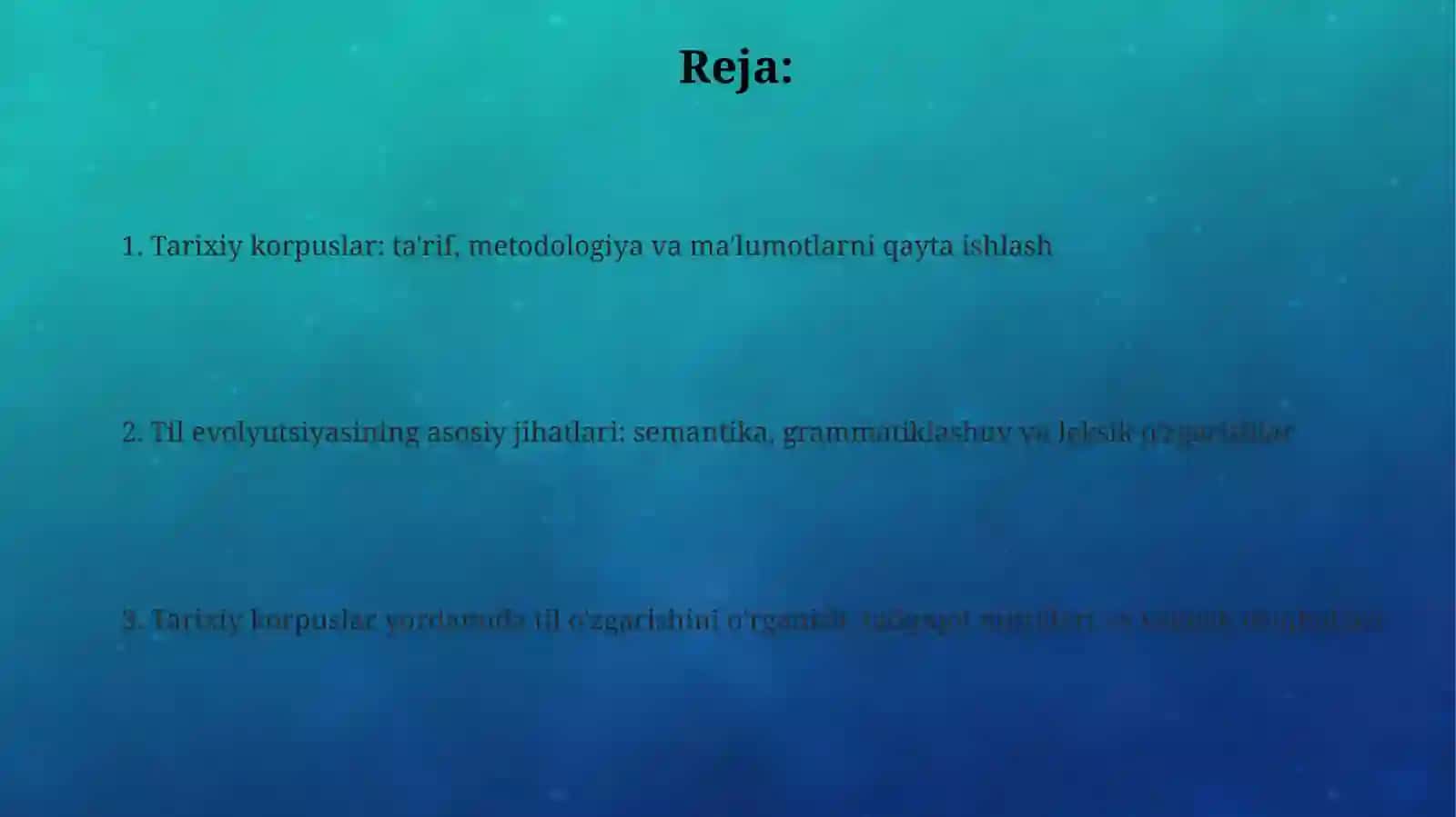 Tarixiy korpuslar va tilning evolyutsiyasi 2