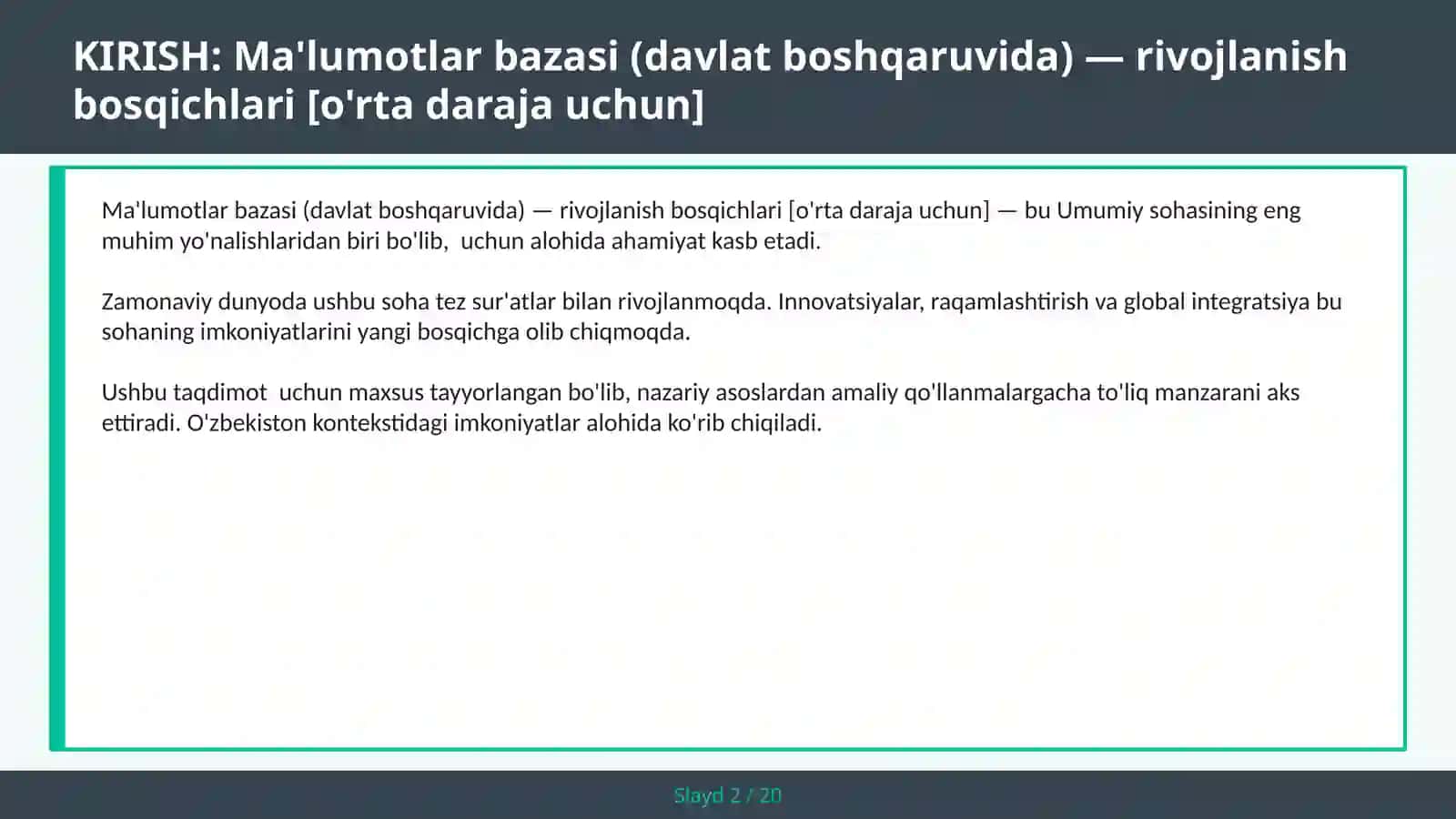 Ma'lumotlar bazasi (davlat boshqaruvida) — rivojlanish bosqichlari [o'rta daraja uchun] 2
