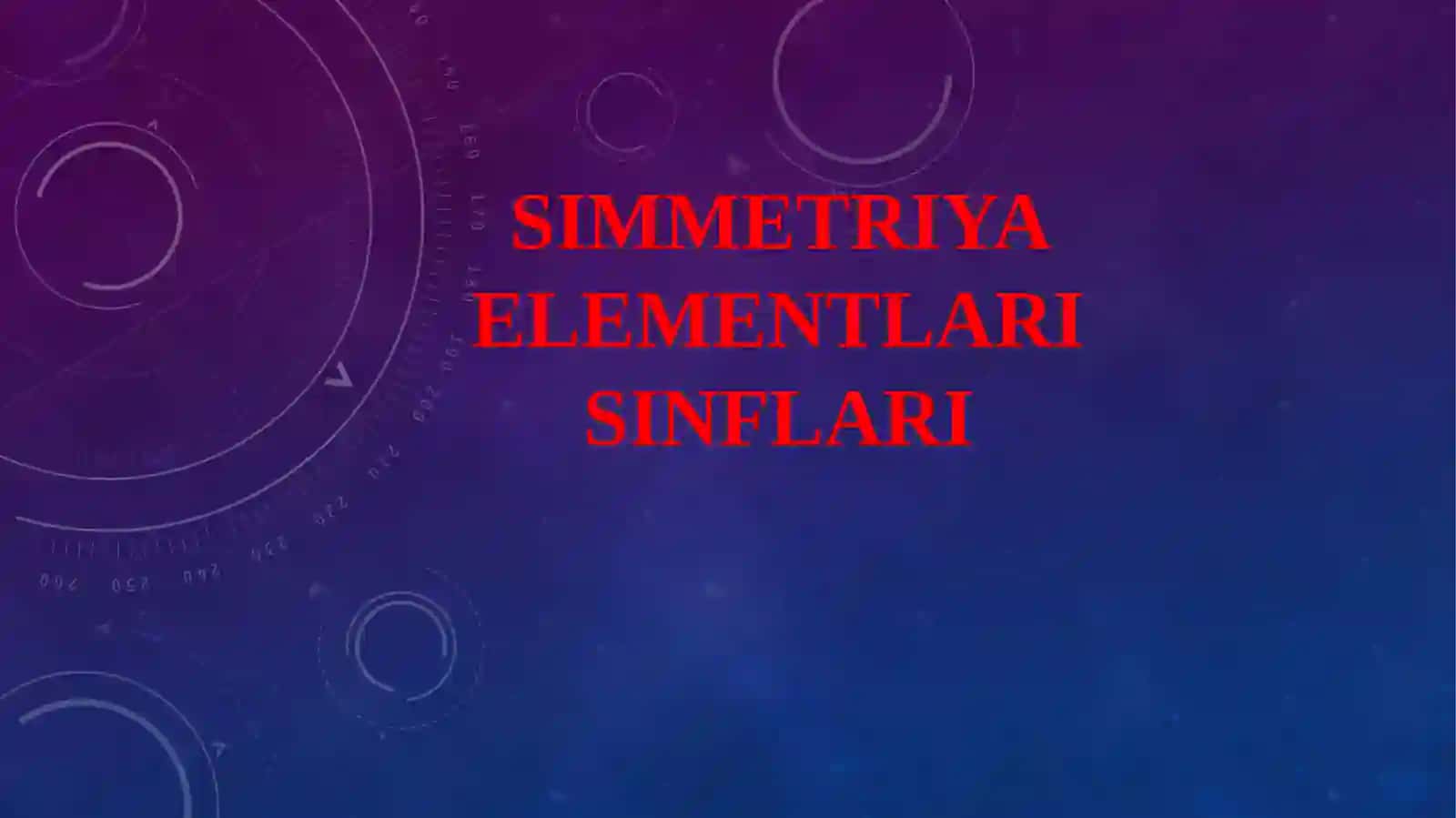 Simmetriya elementlari sinflari 2