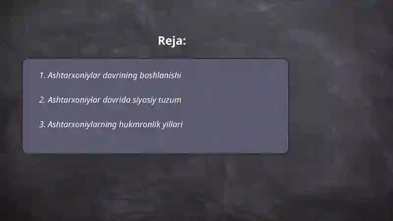 Ashtarxoniylar davri 2