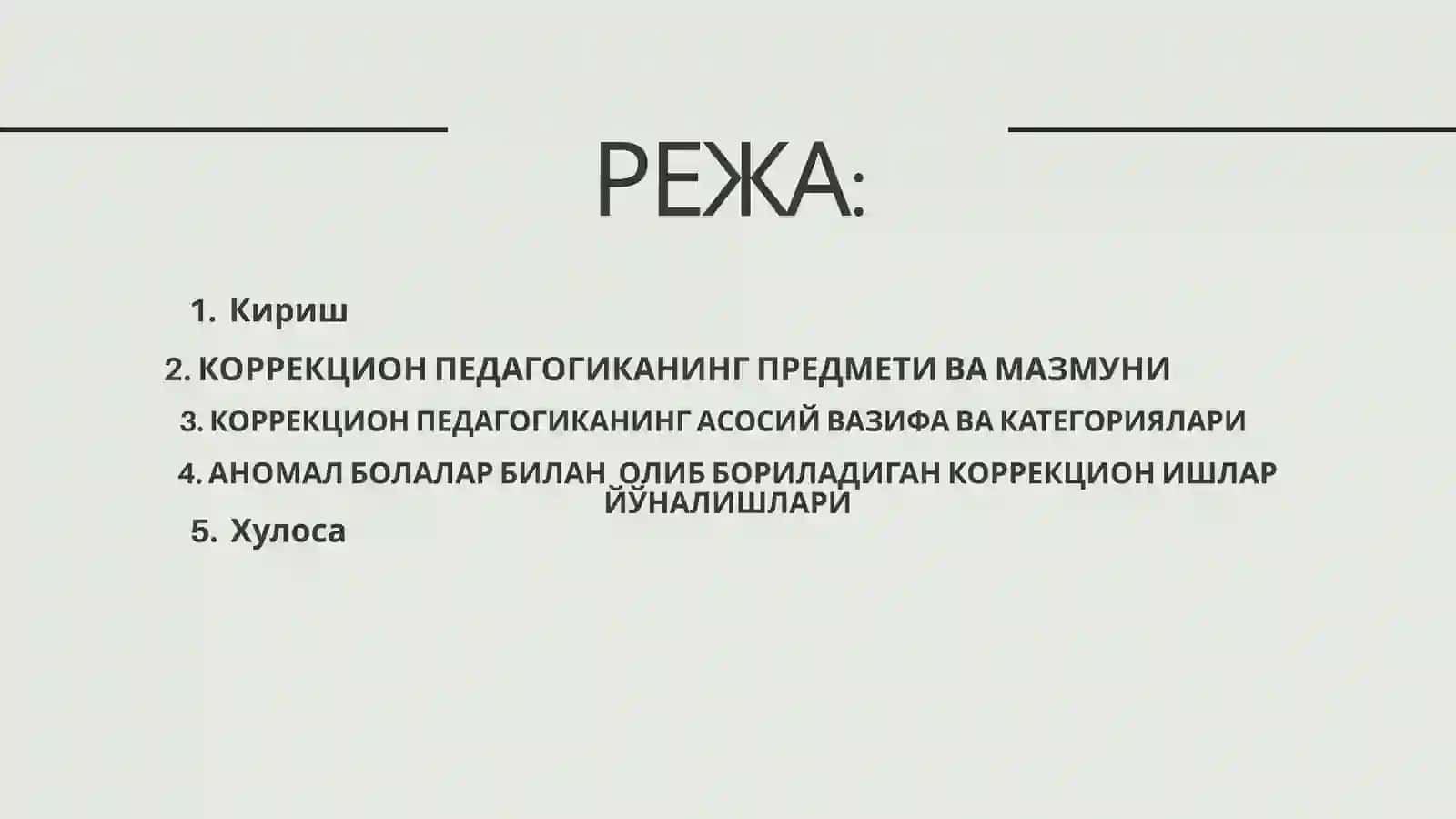 КОРРЕКЦИОН ПЕДАГОГИКА АСОСЛАРИ 2