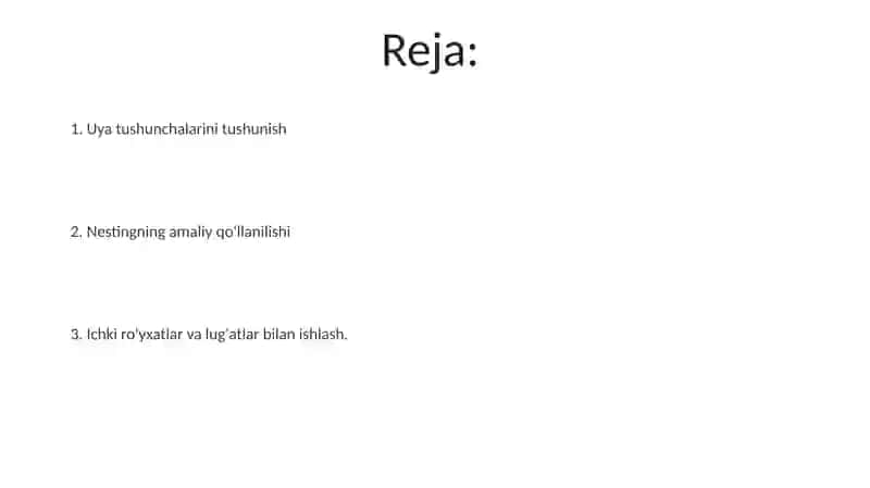 Nesting lar bilan ishlash 2