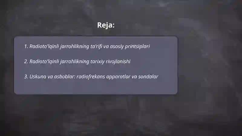 Radioto'lqinli jarrohlik 2