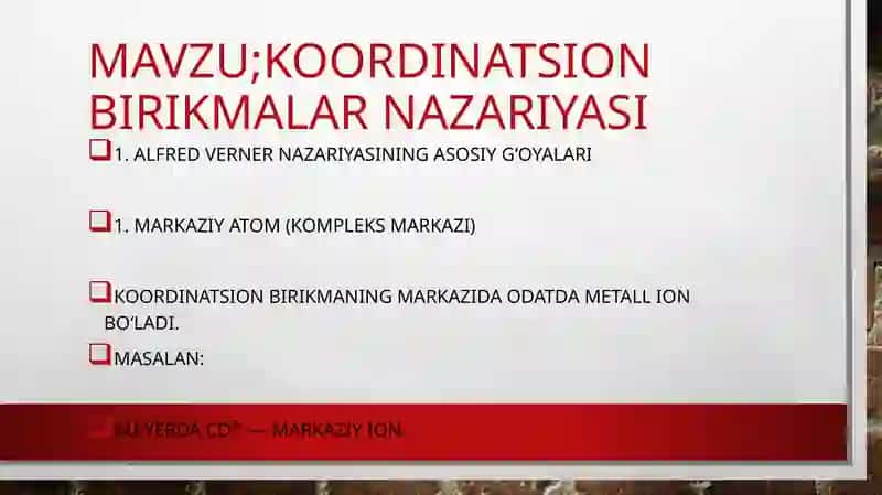 Koordinatsion birikmalar nazariyasi 2