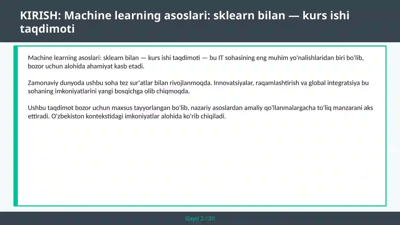 MACHINE LEARNING ASOSLARI: SKLEARN BILAN — KURS ISHI TAQDIMOTI 2