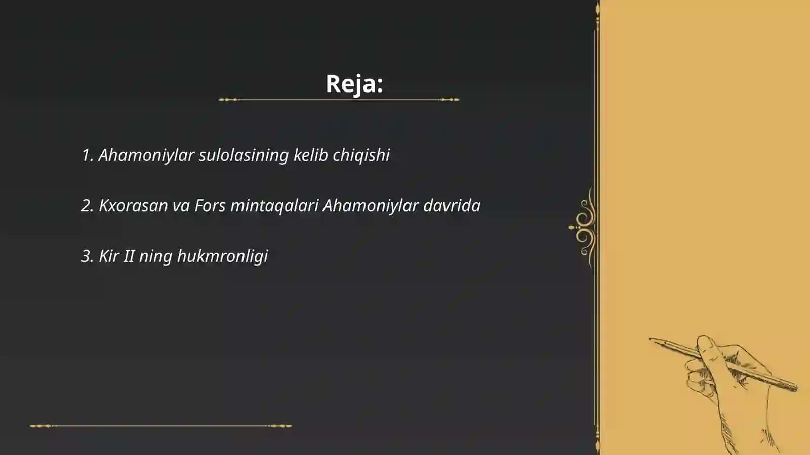 Ahamoniylar sulolasi tarixi 2
