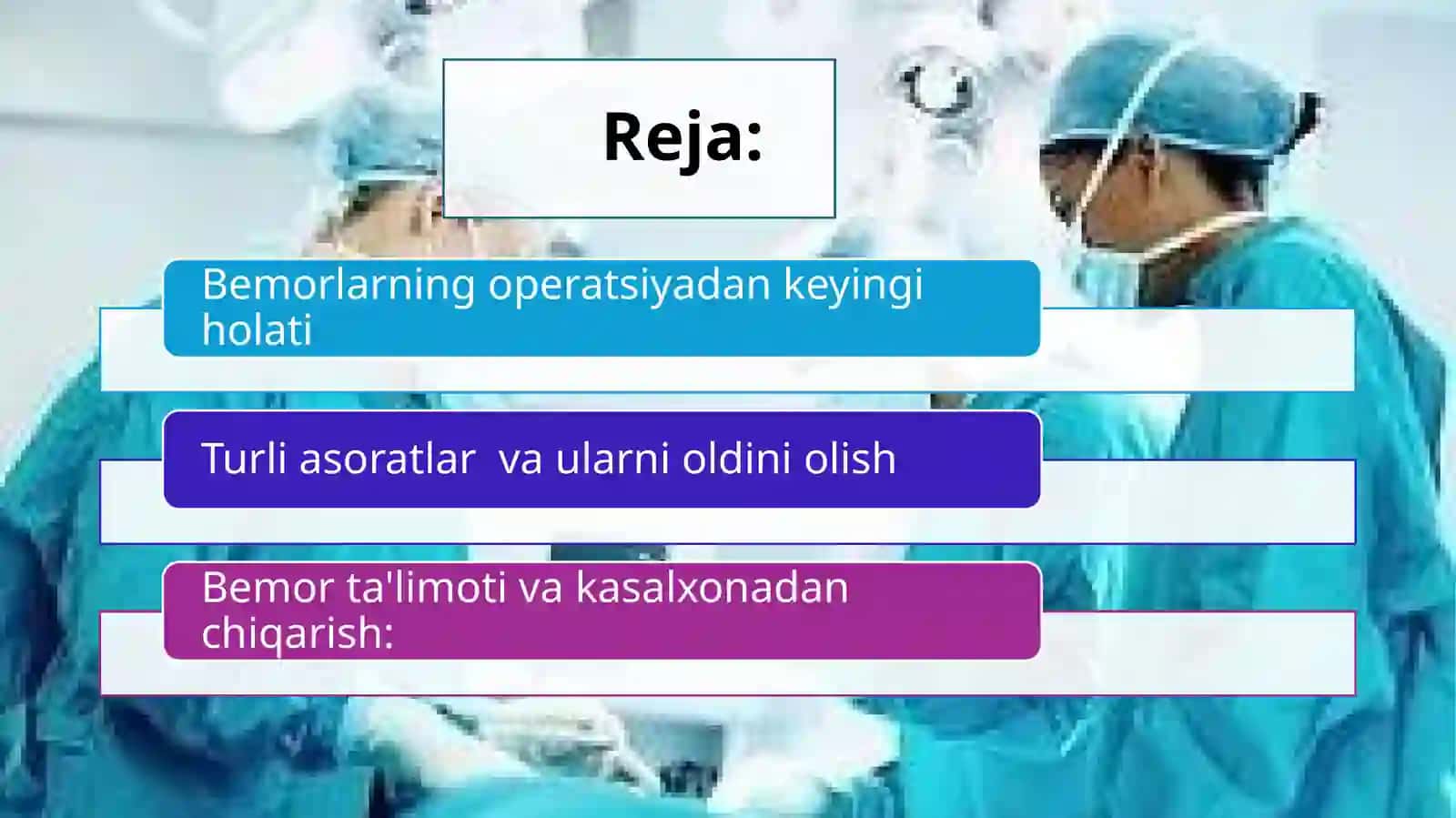 Operatsiyadan keyingi davr,asoratlarni oldini olish 2
