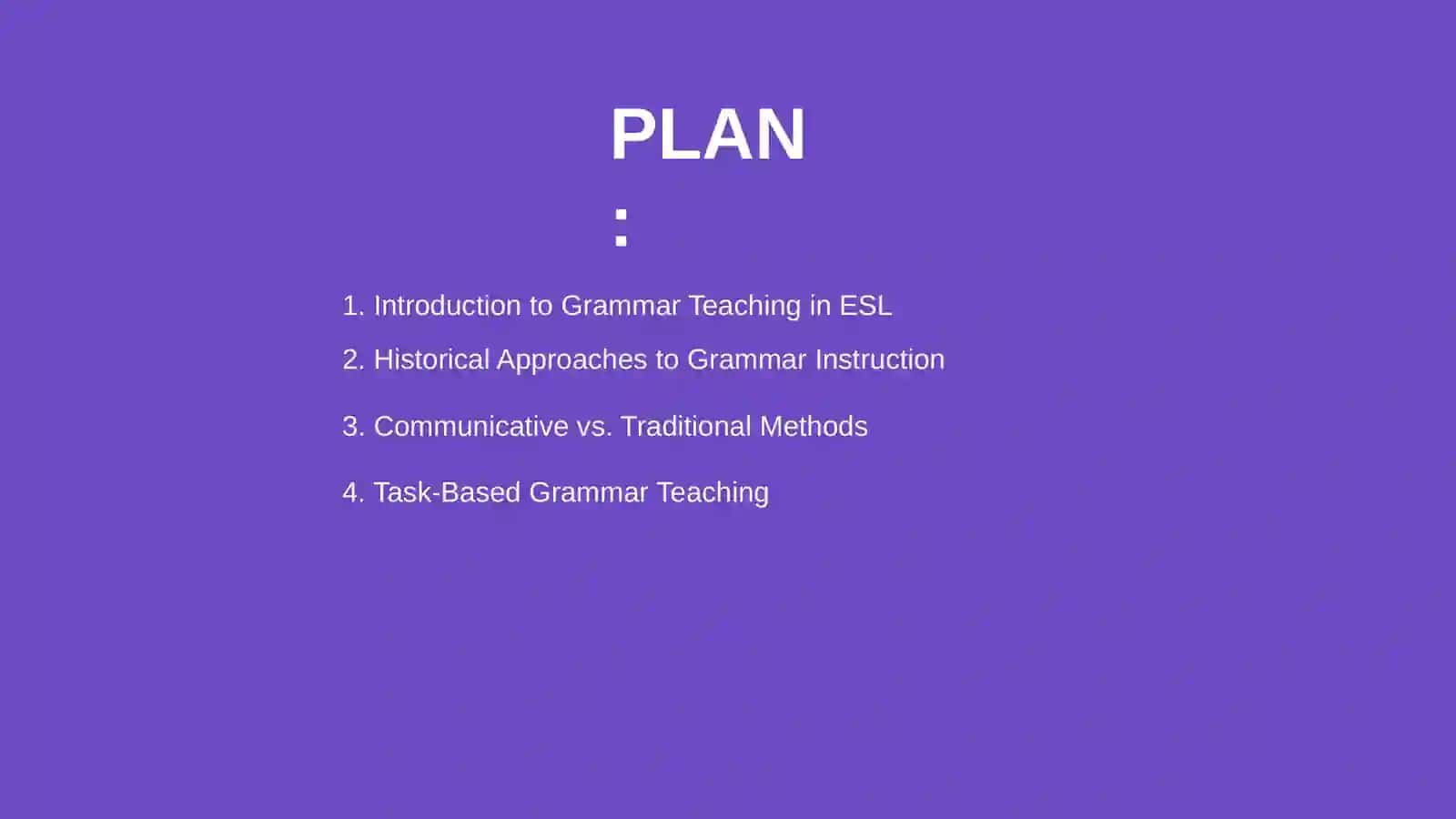 Investigating grammar teaching methods in the English classroom 2