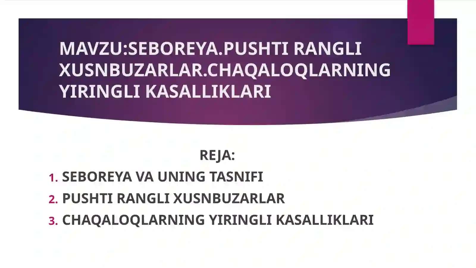 Seboreya va uning tasnifi 2