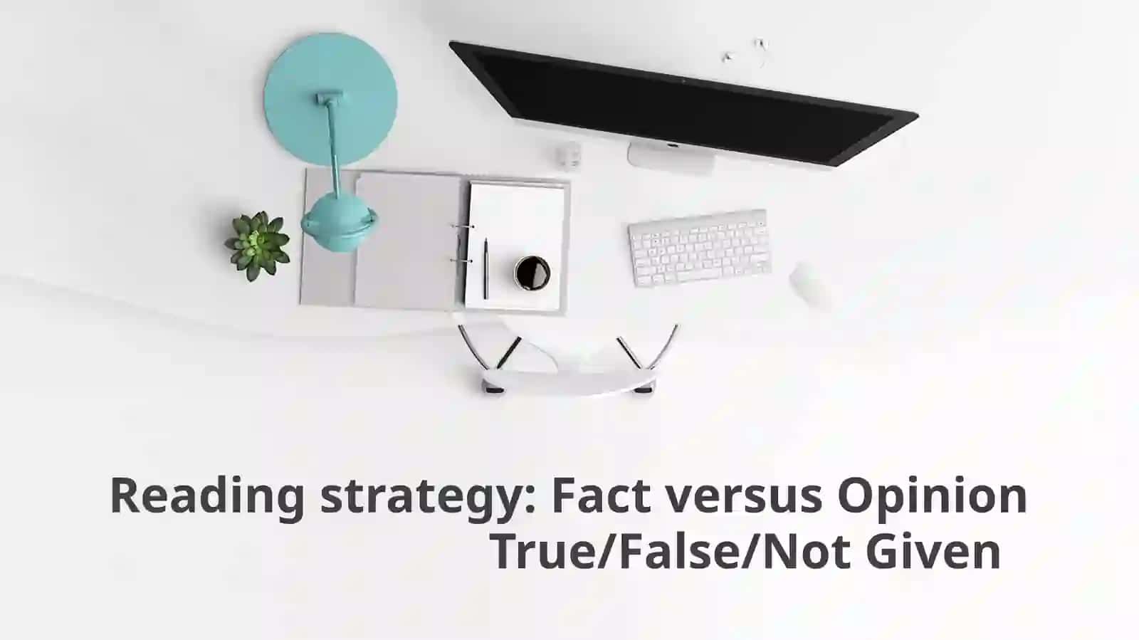 Fact versus Opinion 2