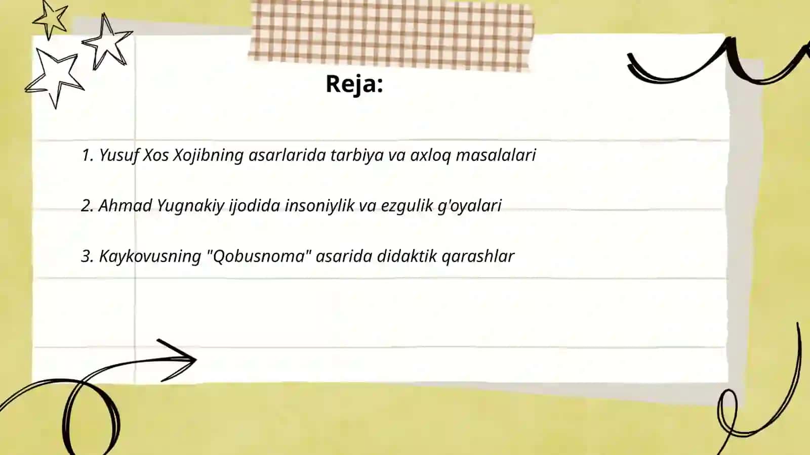 Yusuf Xos Xojib, Ahmad Yugnakiy, Kaykovuslarning asarlarida didaktik qarashlar 2