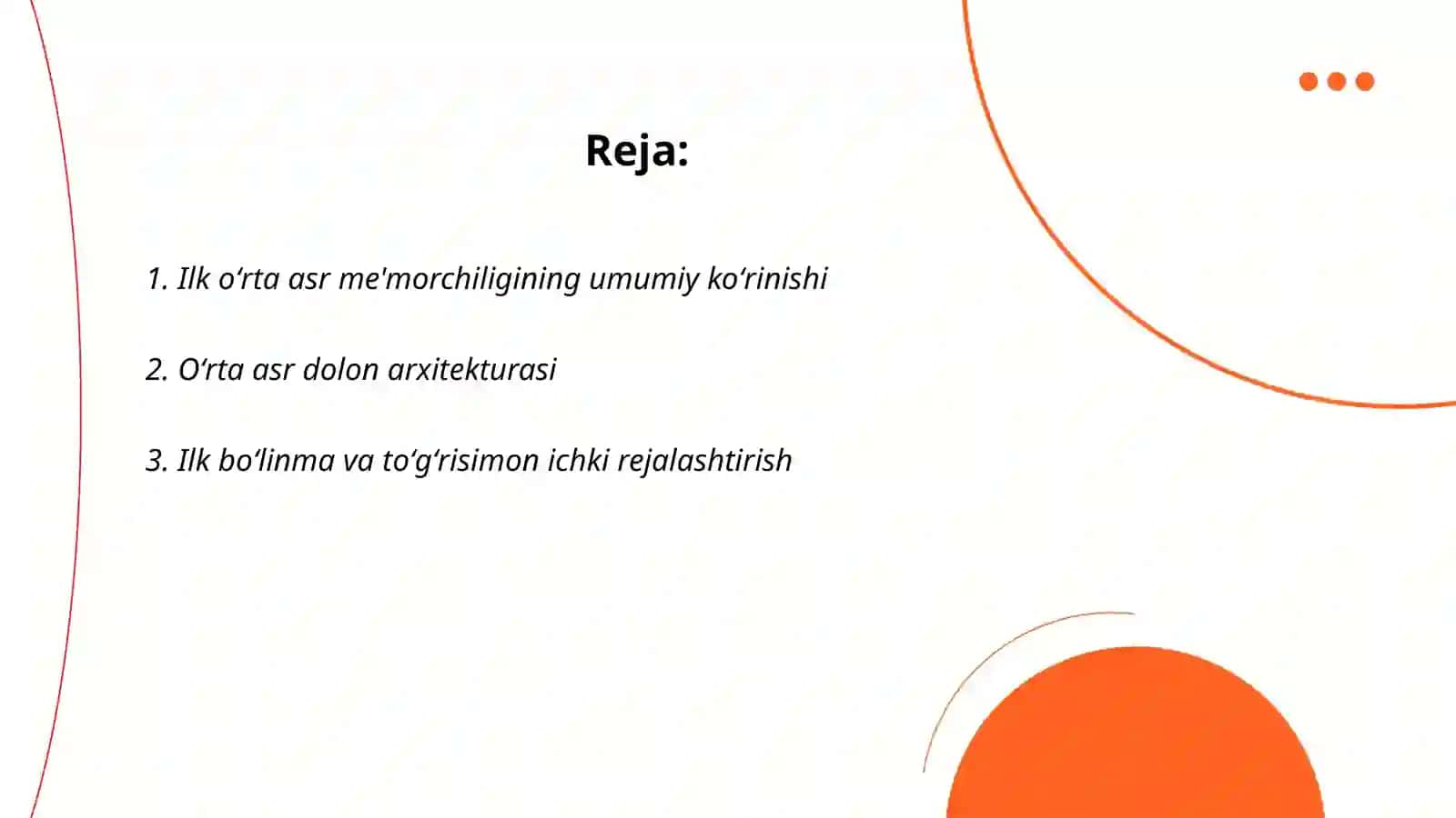 Ilk oʻrta asr me'morchiligi va tarixiy obidalari 2