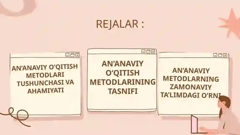 AN’ANAVIY O’QITISH METODLARI 2