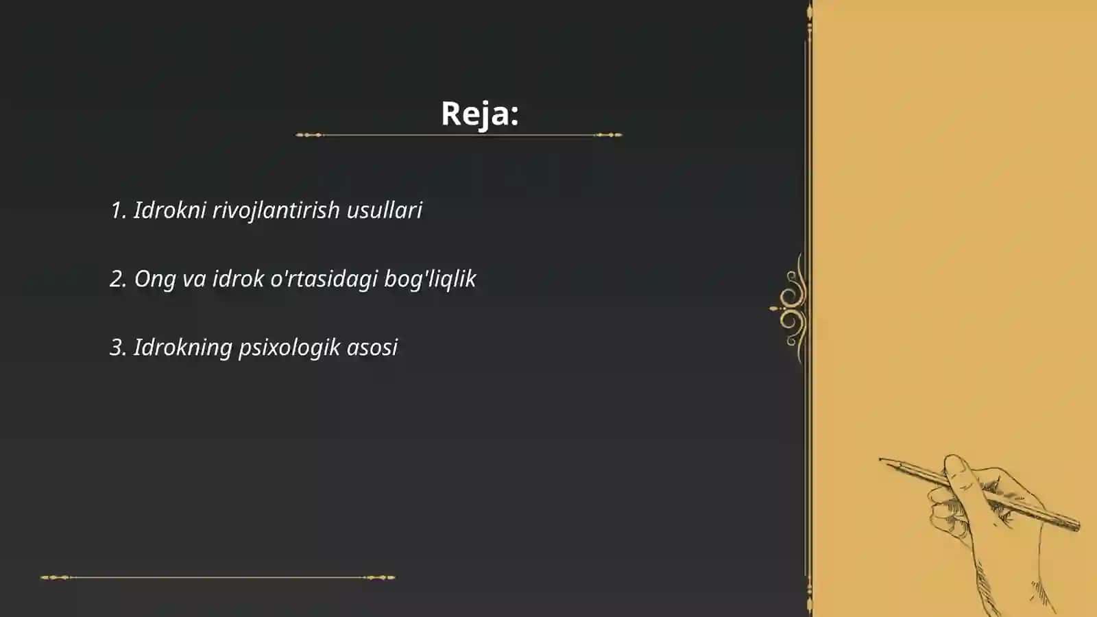 Idrok haqida malumotlar 2