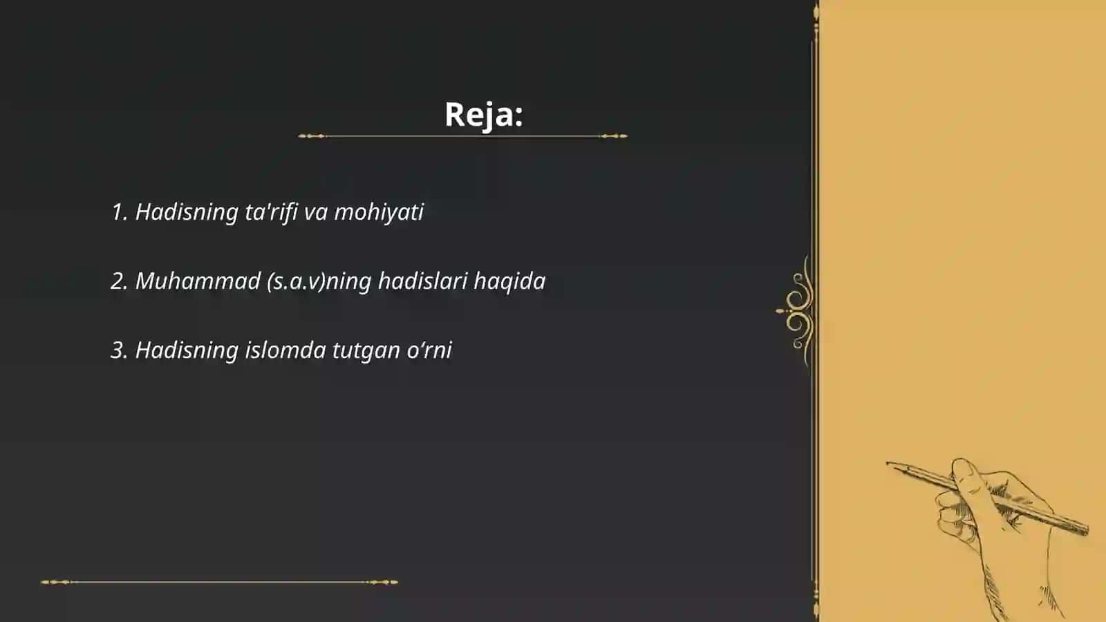 Hadis,uning islom dinida tutgan oʻrni 2